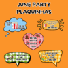 JUNE PARTY - PLAQUINHAS PARA FOTOS