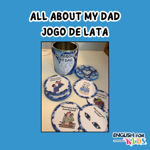 JOGO DE LATA – ALL ABOUT MY DAD